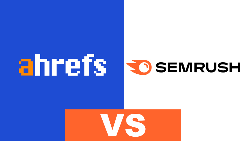 Ahrefs vs Semrush: Which is the Best Tool? – Plerdy
