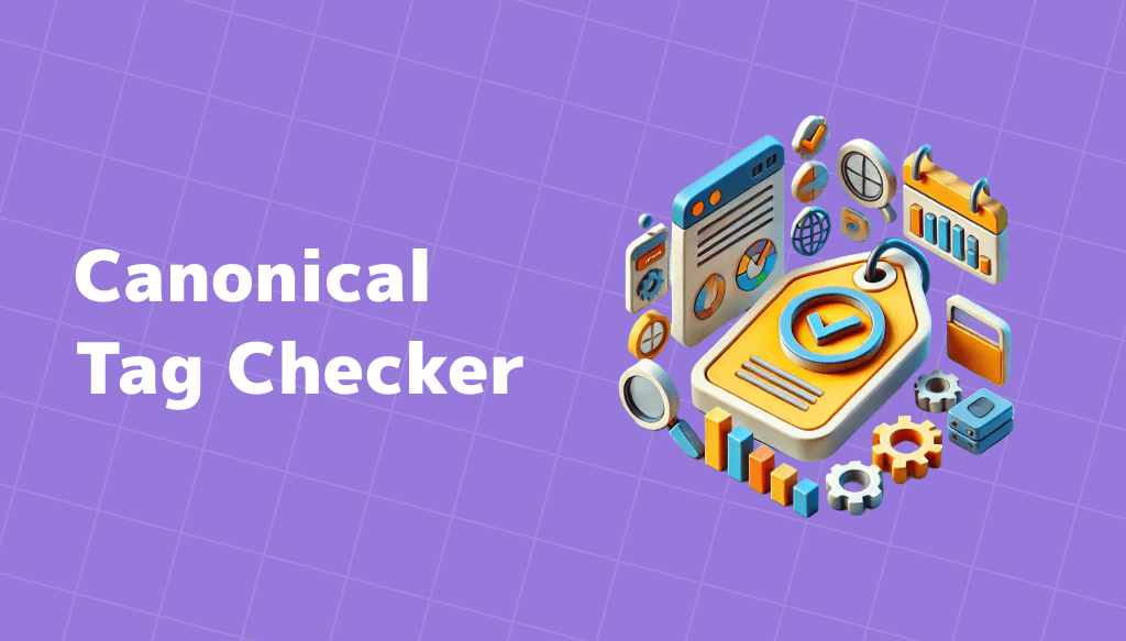 Canonical Tag Checker