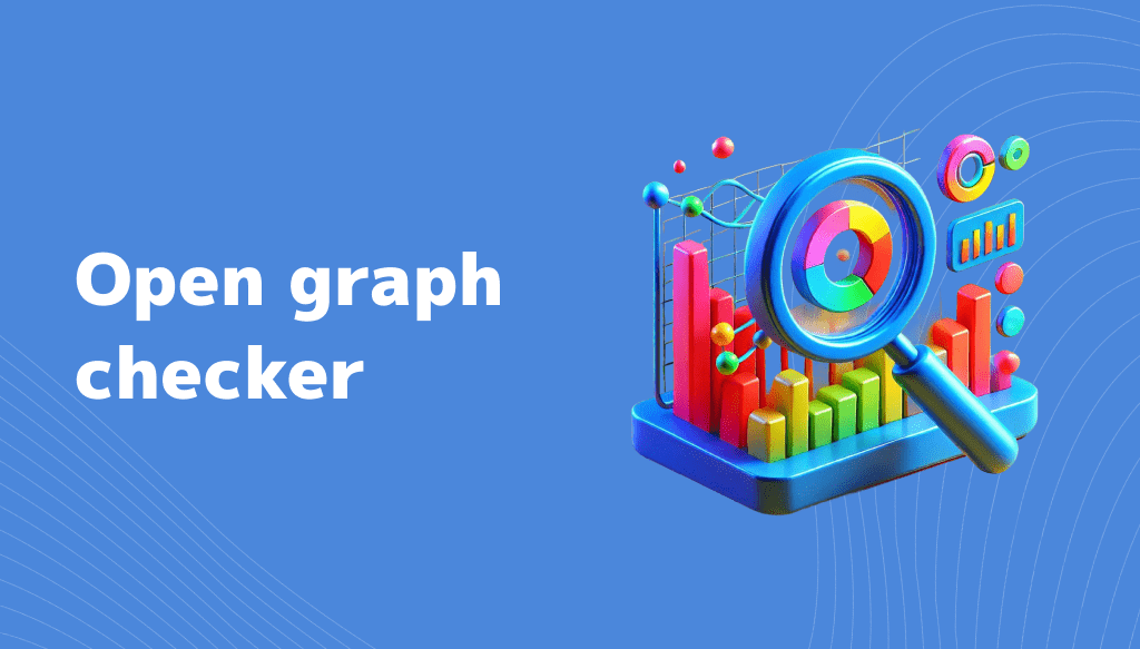 Open Graph Checker